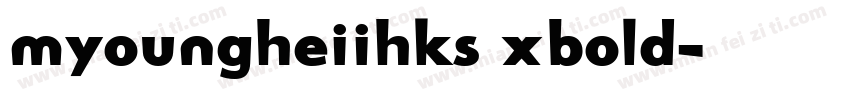 myoungheiihks xbold字体转换